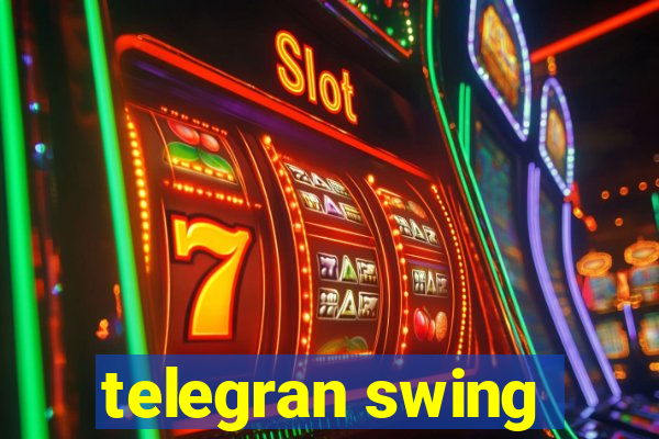 telegran swing